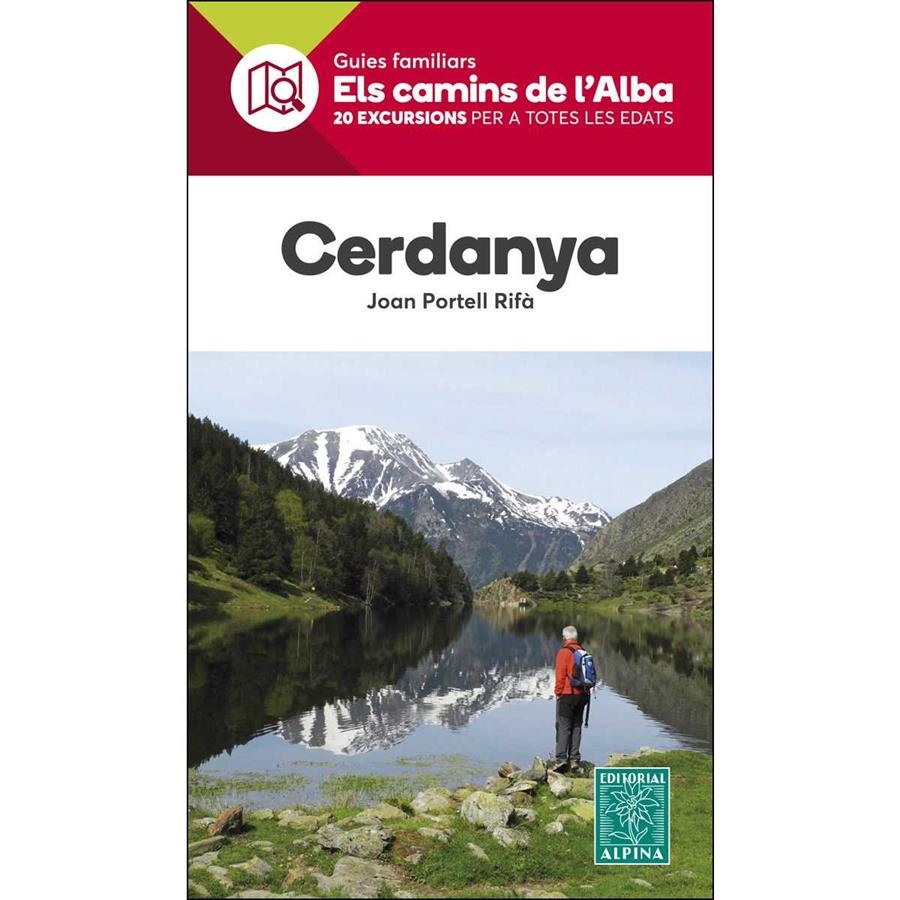 CERDANYA -ELS CAMINS DE L'ALBA | 9788480907071 | PORTELL I RIFA, JOAN