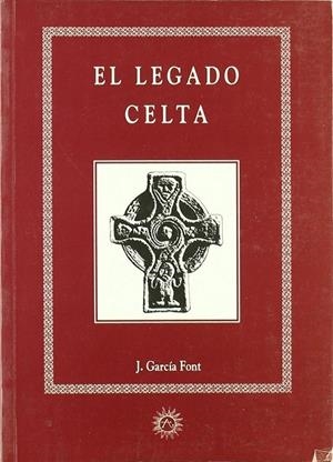 LEGADO CELTA | 9788488865410 | FONT GARCIA J