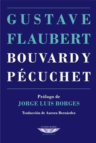 BOUVARD Y PEUCHET | 9789873743627 | FLAUBERT, GUSTAVE