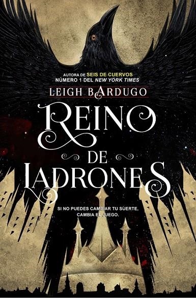 REINO DE LADRONES - SEIS CUERVOS | 9788416387595 | BARDUGO , LEIGH