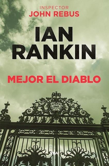 MEJOR EL DIABLO | 9788490568941 | RANKIN, IAN
