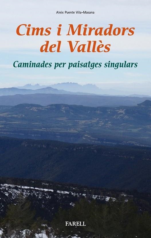 CIMS I MIRADORS DEL VALLÉS | 9788417116064 | VILA-MASANA PUENTE ALEIX