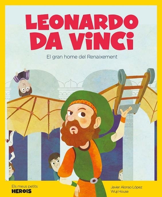 LEONARDO DA VINCI GRAN HOME DEL RENAIXEMENT | 9788417822156 | ALONSO LÓPEZ, JAVIER