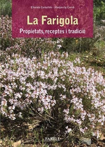 FARIGOLA, LA | 9788417116149 | CARBALLIDO-ENRICH