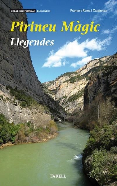 PIRINEU MÀGIC | 9788417116132 | ROMA I CASANOVAS, FRANCESC