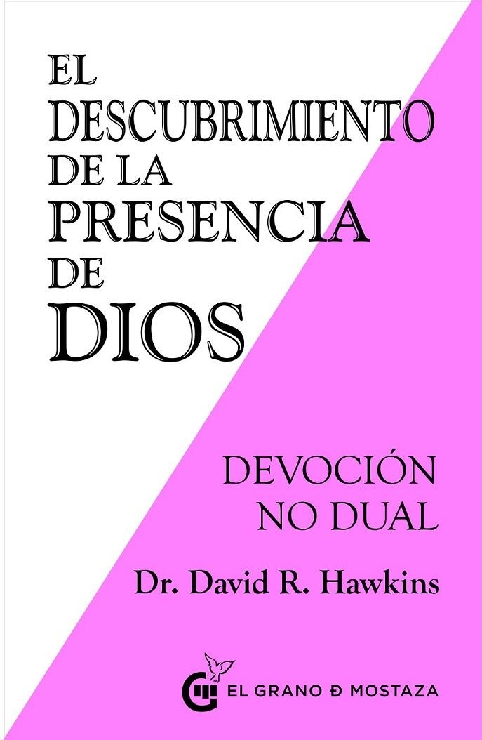 DESCUBRIMIENTO DE LA PRESENCIA DE DIOS | 9788494908965 | HAWKINS, DAVID R.