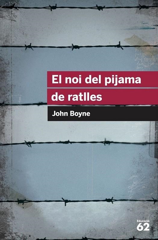 NOI DEL PIJAMA DE RATLLES | 9788415954392 | BOYNE, JOHN