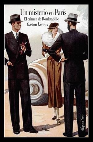 UN MISTERIO EN PARIS | 9788494687594 | LEROUX, GASTON