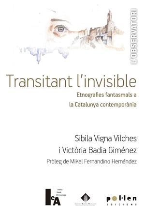 TRANSITANT L'INVISIBLE | 9788416828111 | VIGNA VICHES, SIBILA