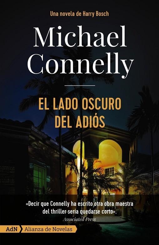 LADO OSCURO DEL ADIÓS [ADN] | 9788491815341 | CONNELLY, MICHAEL