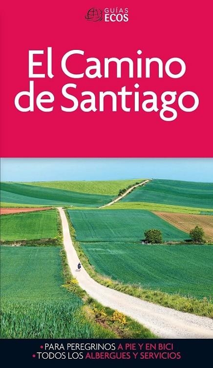 CAMINO DE SANTIAGO -ECOS | 9788415563877 | RAMIS, SEGRI