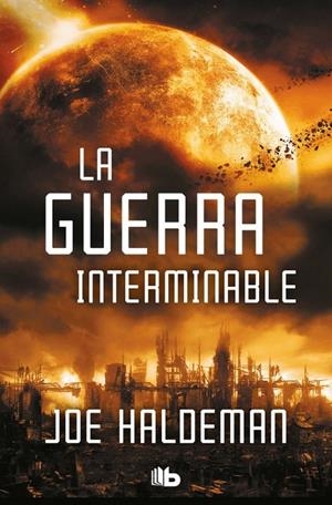 GUERRA INTERMINABLE | 9788490709269 | HALDEMAN, JOE