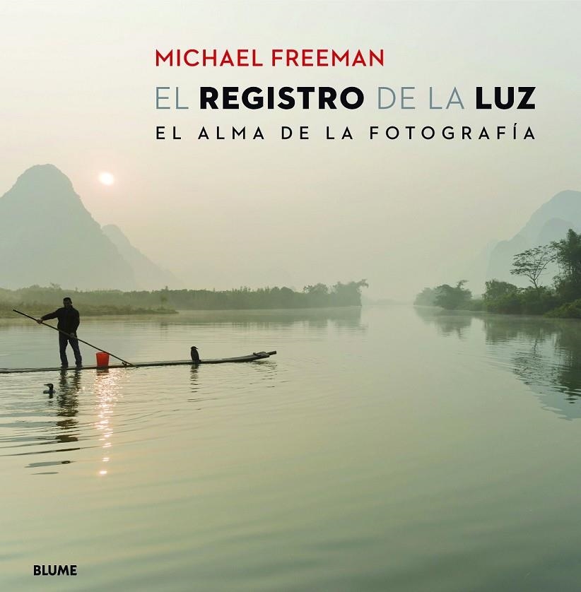 REGISTRO DE LA LUZ | 9788415317920 | FREEMAN, MICHAEL