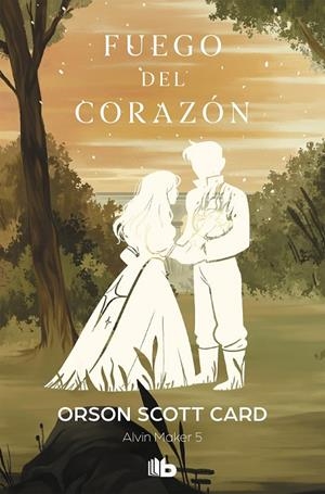 FUEGO DEL CORAZÓN (SAGA DE ALVIN MAKER [EL HACEDOR] 5) | 9788490709337 | CARD, ORSON SCOTT