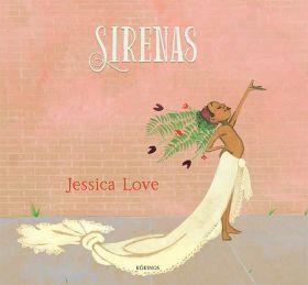 SIRENES | 9788417074883 | LOVE, JESSICA