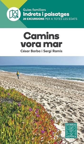 CAMINS VORA EL MAR -ALPINA | 9788480907873 | BARBA , CESARR - RAMIS ,SERGI