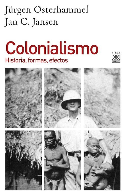 COLONIALISMO | 9788432319556 | JANSEN, JAN C./OSTERHAMMEL, JÜRGEN