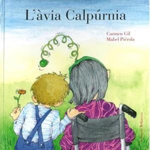 ÀVIA CALPURNIA | 9788472909304 | PIEROLA, MABEL - GIL ,CARME