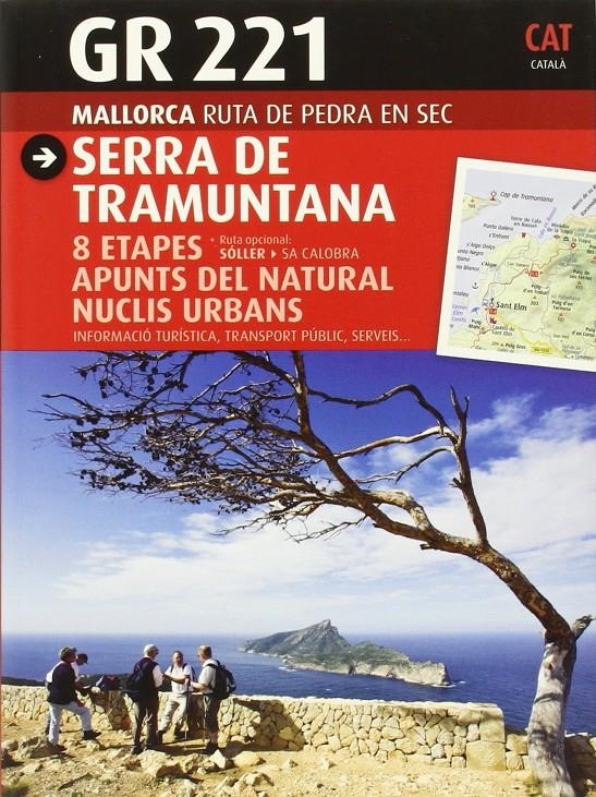 SERRA DE TRAMUNTANA GR221 | 9788484786207 | AA.VV.