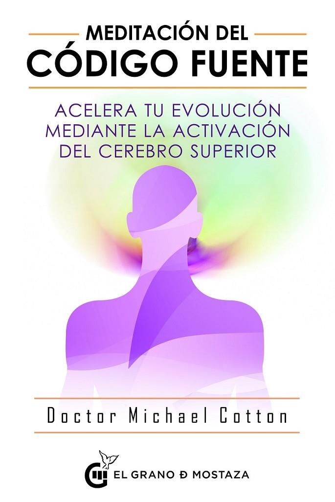 MEDITACIÓN DEL CÓDIGO FUENTE | 9788494908927 | COTTON, MICHAEL