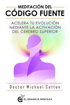 MEDITACIÓN DEL CÓDIGO FUENTE | 9788494908927 | COTTON, MICHAEL