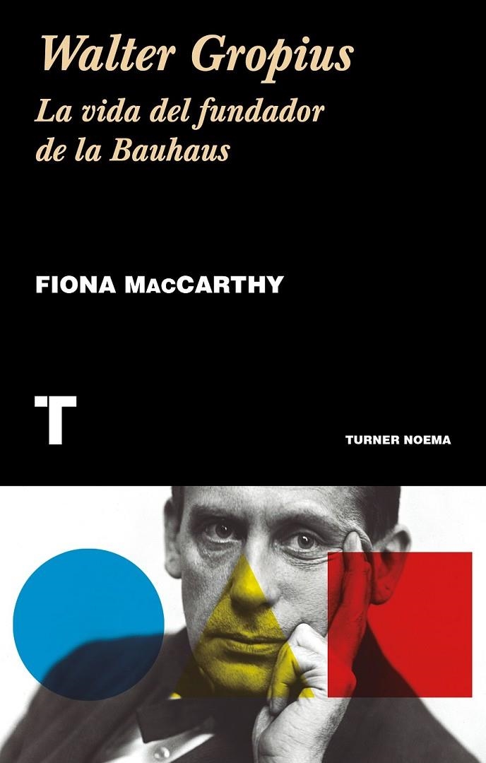 WALTER GROPIUS | 9788417141882 | MACCARTHY, FIONA