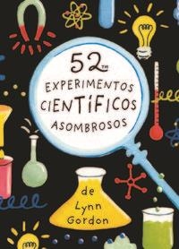 BARAJA 52 EXPERIMENTOS CIENTIFICOS ASOMBROSOS | 9788868213060 | GORDON, LYNN