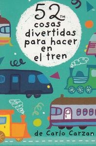 BARAJA 52 COSAS DIVERTIDAS PARA HACER EN EL TREN | 9788868216405 | LYNN, GORDON