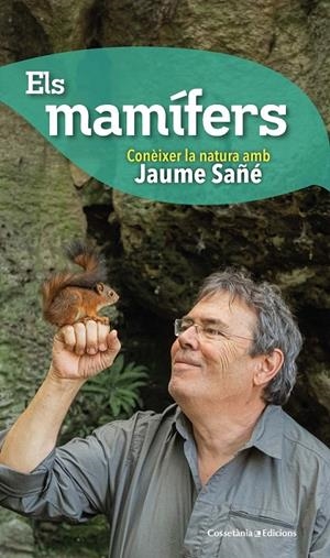 MAMÍFERS,ELS | 9788490348574 | SAÑÉ I PONS, JAUME