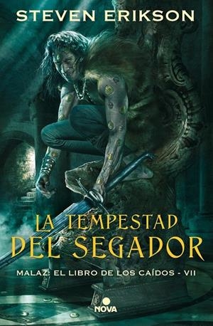 TEMPESTAD DEL SEGADOR (MALAZ: EL LIBRO DE LOS CAÍDOS 7) | 9788417347468 | ERIKSON, STEVEN