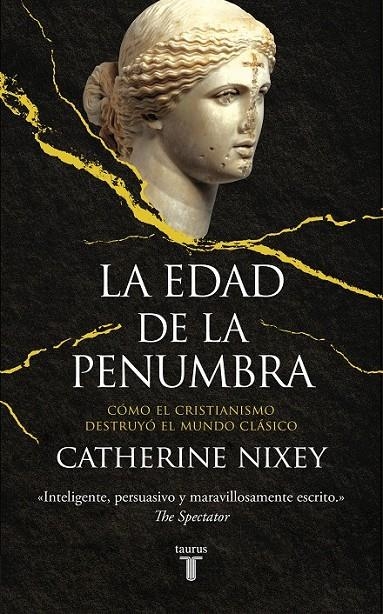 EDAD DE LA PENUMBRA | 9788430623082 | NIXEY, CATHERINE