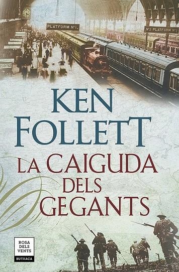 CAIGUDA DELS GEGANTS (THE CENTURY 1) | 9788417444815 | FOLLETT, KEN (1949- )