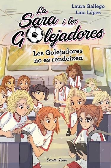 GOLEJADORES NO ES RENDEIXEN | 9788491378631 | GALLEGO, LAURA/LÓPEZ, LAIA