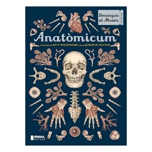 ANATÒMICUM | 9788415315643 | WIEDEMANN, KATY / PAXTON , JENNIFER