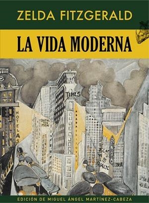 VIDA MODERNA | 9788417301415 | FITZGERALD, ZELDA SAYR