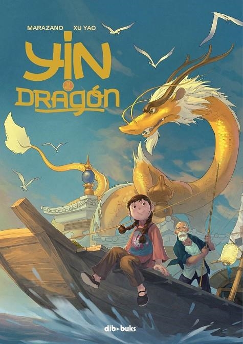 YIN Y EL DRAGON | 9788417294380 | MARAZO/ YAO