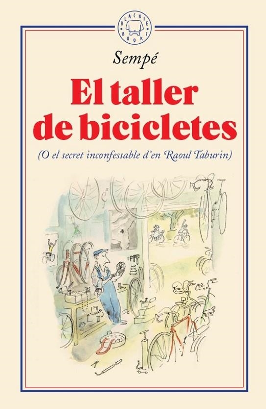 TALLER DE BICICLETES | 9788417552435 | SEMPÉ, JEAN-JACQUES