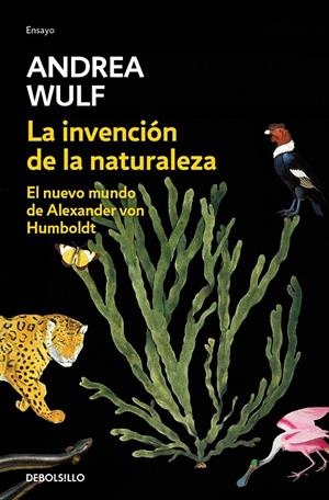 INVENCIÓN DE LA NATURALEZA | 9788466346108 | WULF, ANDREA