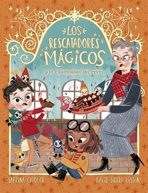 RESCATADORES MÁGICOS 2. EL CUMPLEAÑOS DEL REVÉS | 9788424665692 | CATDOOR, SABRINA