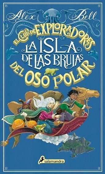 SLA DE LAS BRUJAS | 9788498389678 | BELL, ALEX