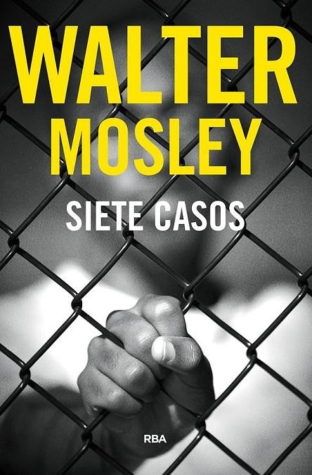 SIETE CASOS | 9788491872375 | MOSLEY WALTER