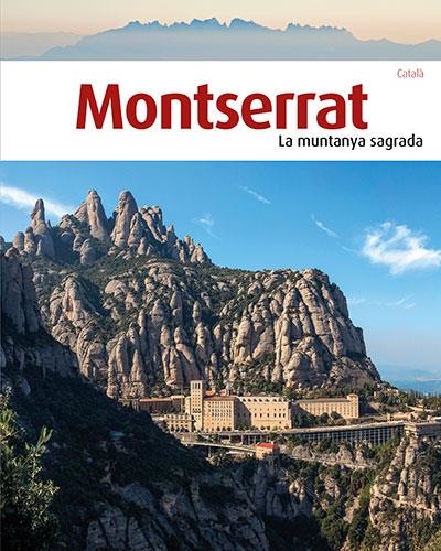 MONTSERRAT | 9788484787853 | BALANYÀ FONTDEVILA, JAUME/PLA BOADA, RICARD/VIVAS ORTIZ, PERE/LIZ RODRÍGUEZ, JOSEP/COLOMER VALLICROS