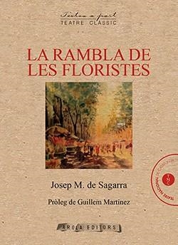 RAMBLA DE LES FLORISTES, LA | 9788412027945 | SAGARRA, JOSEP M. DE (1894-1961)