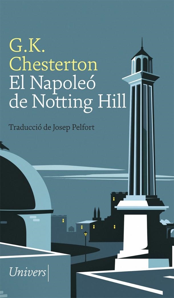 NAPOLEÓ DE NOTTING HILL | 9788417868123 | CHESTERTON, G. K. (1874-1936)