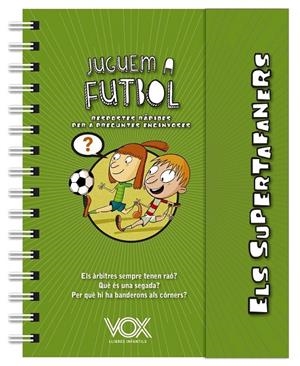 JUGEUM A FUTBOL SUPERTAFANERS | 9788499743271 | VOX