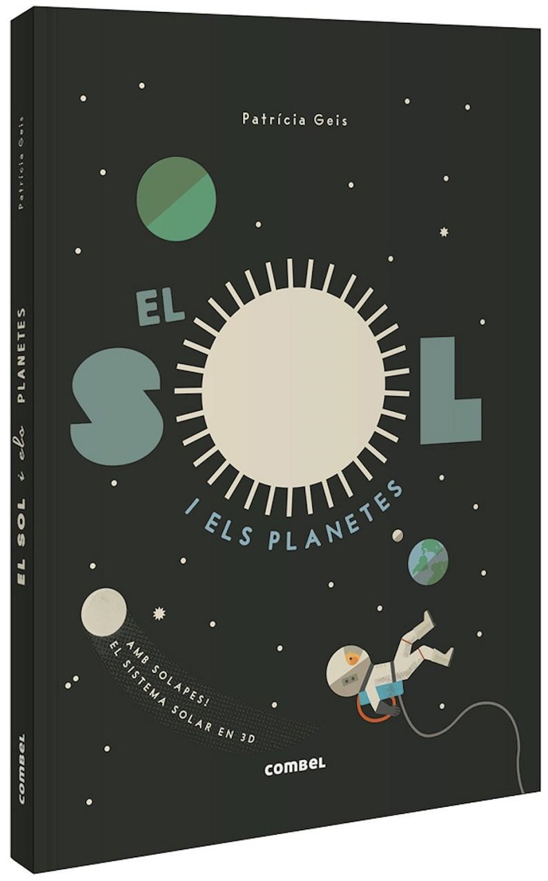 SOL I ELS PLANETES | 9788491015031 | GEIS CONTI, PATRICIA