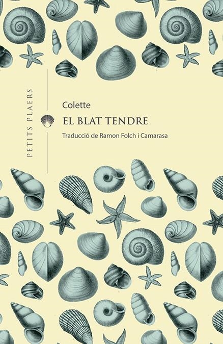 BLAT TENDRE | 9788417998158 | COLETE SIDONE ,GABRIELLE  ( 1873-1954)