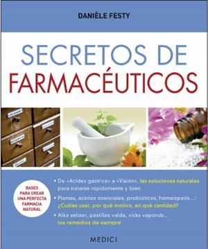 SECRETOS DE FARMACÉUTICOS | 9788497991711 | FESTY, DANIÈLE