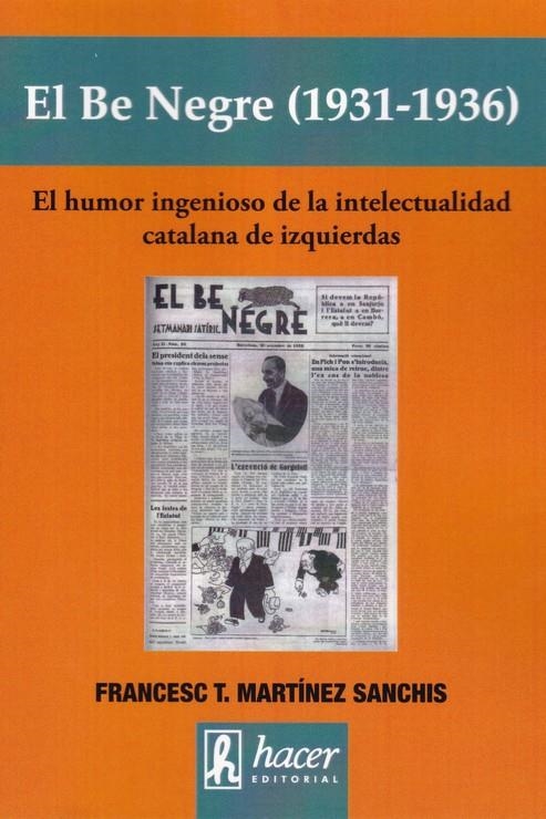 BE NEGRE (1931- 1936) | 9788496913561 | SANCHIZ MARTINEZ T. FRANCESC