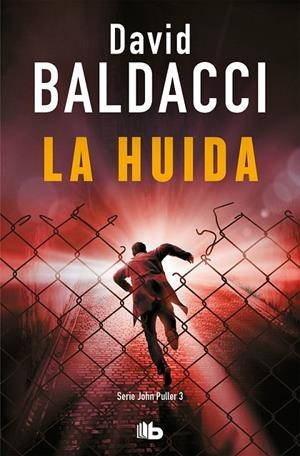 HUIDA (SERIE JOHN PULLER 3) | 9788413141046 | BALDACCI, DAVID
